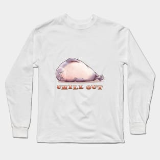 Chill Seal (with Words) Long Sleeve T-Shirt